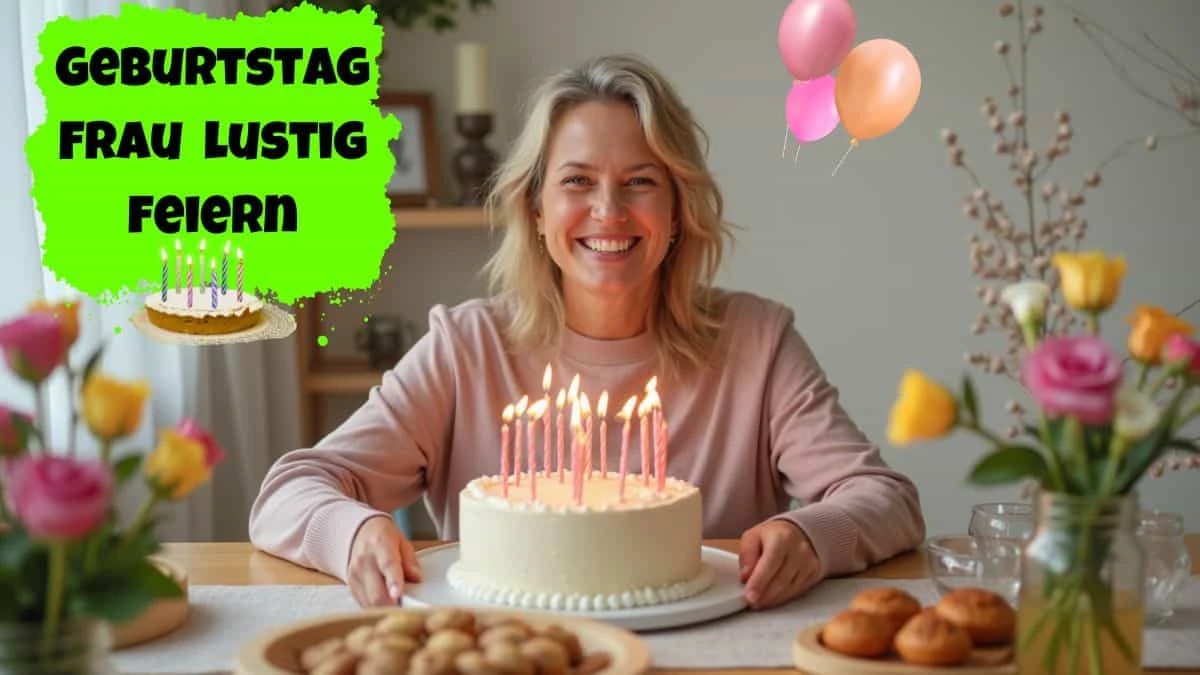 Geburtstag Frau lustig feiern: Tipps für gute Laune